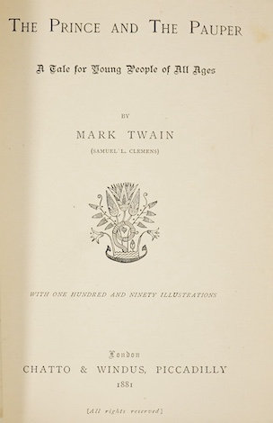 Twain, Mark - The Prince and the Pauper ... First Edition (first issue). frontis., num. engraved illus., facsimile leaf; original pictorial and gilt lettered cloth (rebacked with spine laid-down), patterned e/ps. Chatto